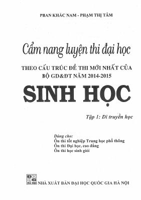 Cẩm nang luyện thi sinh học theo cấu trúc đề thi mới nhất của bộ giáo dục và đào tạo
