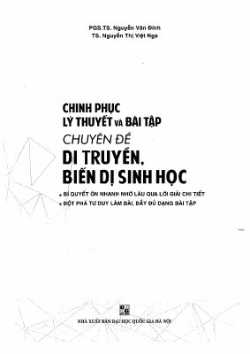 Chinh phục lý thuyết và bài tập chuyên đề di truyền, biến dị Sinh học