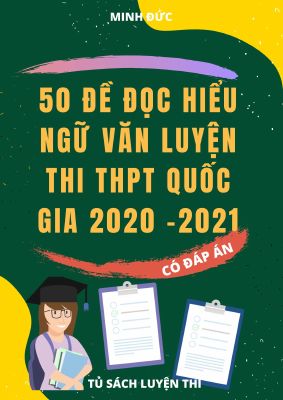 20 Đề đọc hiểu Ngữ Văn luyện thi THPT quốc gia 2020 - 2021