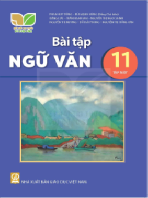 Sách bài tập Ngữ văn 11 - Tập một
