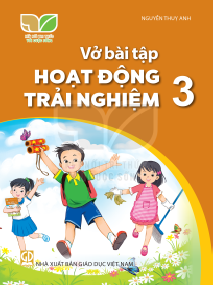 Vở bài tập Hoạt động trải nghiệm 3