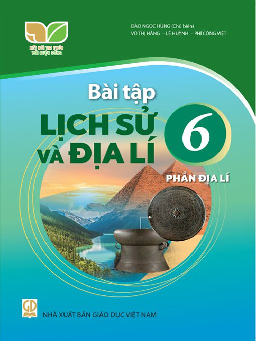 Sách bài tập Lịch sử và Địa lí 6 - Phần Địa lí