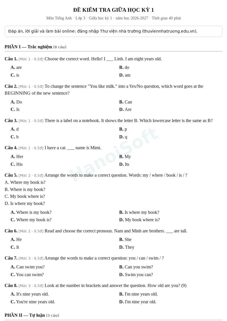 Đề kiểm tra giữa học kỳ 1 Tiếng Anh lớp 3 – Đề số 1 (có đáp án, làm bài online) – năm học 2026-2027
