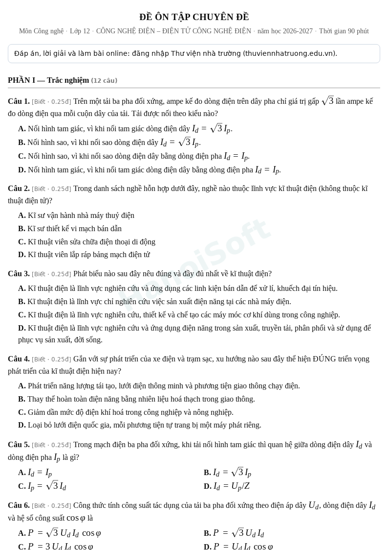 Đề ôn tập Công nghệ lớp 12 – Chuyên đề: CÔNG NGHỆ ĐIỆN – ĐIỆN TỬ CÔNG NGHỆ ĐIỆN – Đề số 1 (có đáp án, làm bài online) – năm học 2026-2027