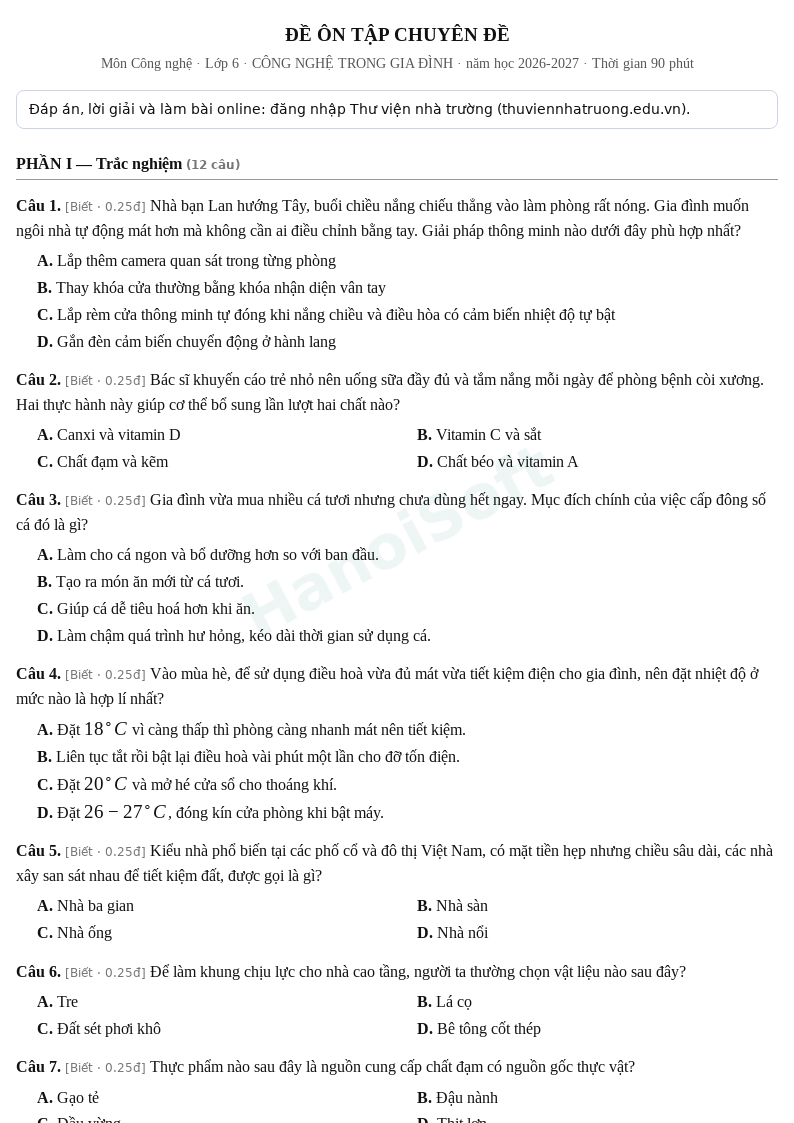 Đề ôn tập Công nghệ lớp 6 – Chuyên đề: CÔNG NGHỆ TRONG GIA ĐÌNH – Đề số 1 (có đáp án, làm bài online) – năm học 2026-2027