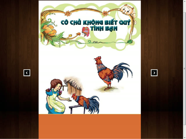Cô chủ không biết quý tình bạn