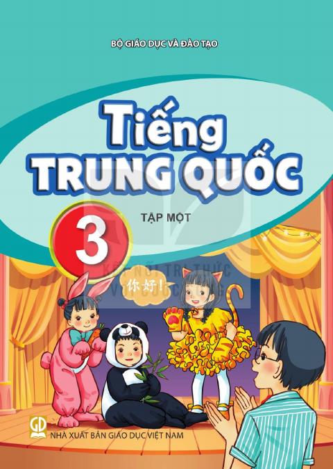 Sách giáo khoa Tiếng Trung Quốc 3 - Tập một