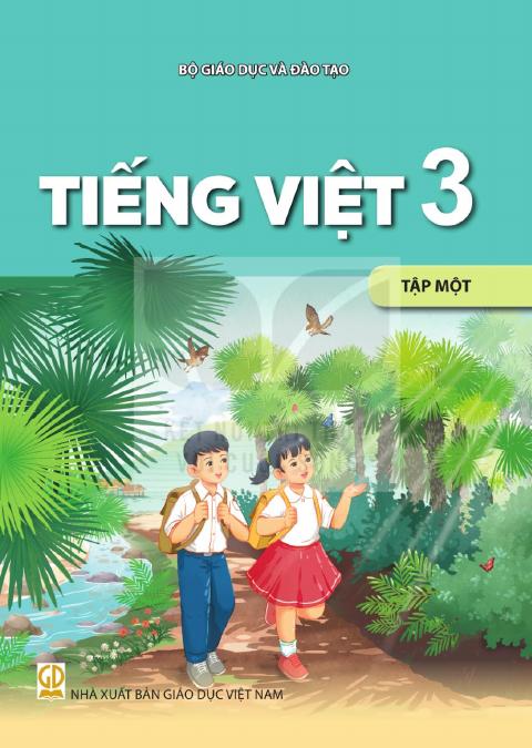 Sách giáo khoa Tiếng Việt 3 - Tập một