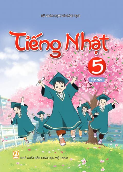 Sách giáo khoa Tiếng Nhật 5 - Tập một