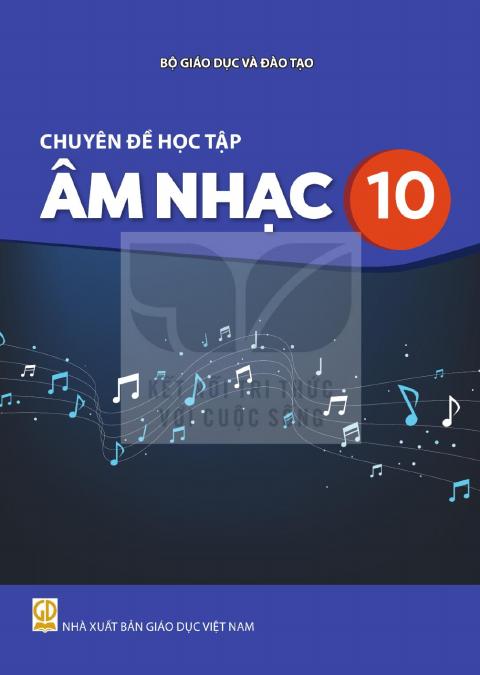 Sách giáo khoa Chuyên đề học tập Âm nhạc 10