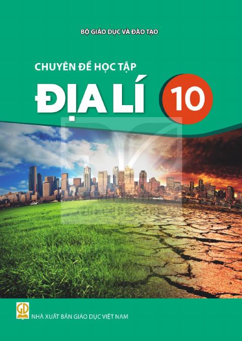 Sách giáo khoa Chuyên đề học tập Địa lí 10