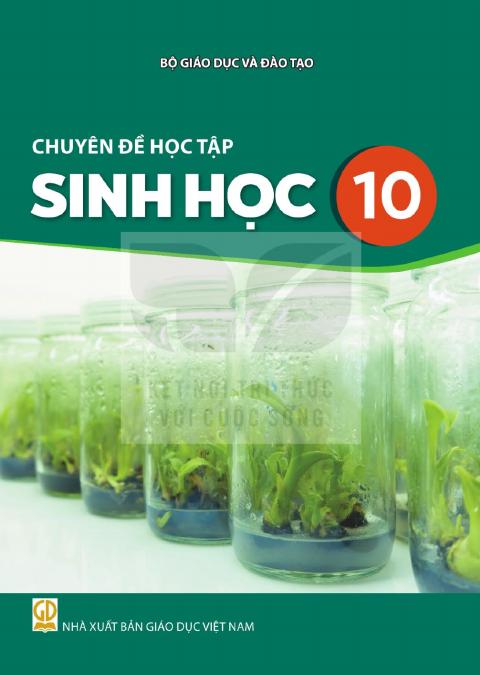 Sách giáo khoa Chuyên đề học tập Sinh học 10