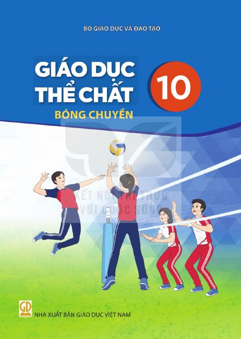 Sách giáo khoa Giáo dục thể chất 10 - Bóng chuyền
