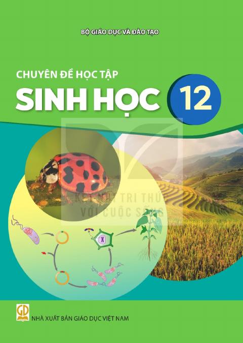 Sách giáo khoa Chuyên đề học tập Sinh học 12