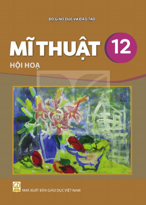 Sách giáo khoa Mĩ thuật 12 - Hội họa