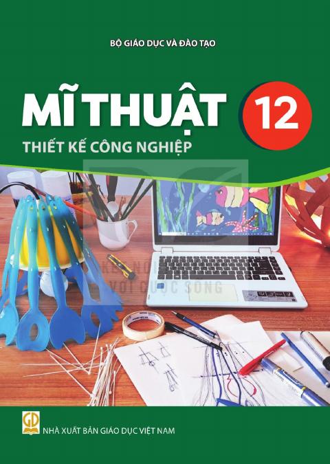 Sách giáo khoa Mĩ thuật 12 - Thiết kế công nghiệp