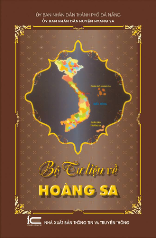 Bộ tư liệu về Hoàng Sa (UBND thành phố Đà Nẵng – UBND huyện Hoàng Sa)