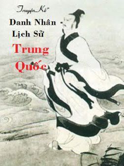 Truyện Kể Danh Nhân Lịch Sử Trung Quốc (Khuyết Danh)