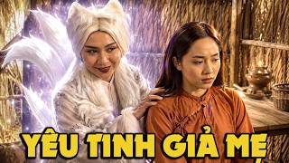 CỔ TÍCH MỚI 2026 | YÊU TINH GIẢ MẸ | CỔ TÍCH VIỆT NAM HAY NHẤT 2026