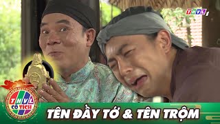 Phim CỔ TÍCH về LÒNG NGƯỜI: TÊN ĐẦY TỚ VÀ TÊN TRỘM | PHIM LẺ CỔ TÍCH SIÊU HAY VÀ MỚI NHẤT VIỆT NAM