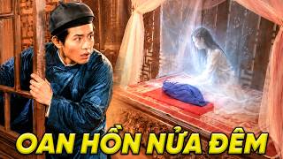 CỔ TÍCH MỚI 2026 | OAN HỒN NỬA ĐÊM | CỔ TÍCH VIỆT NAM HAY NHẤT 2026