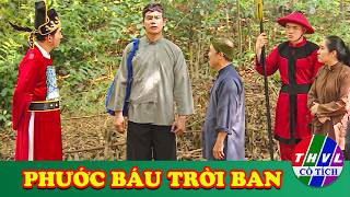 CỔ TÍCH MỚI 2026 | PHƯỚC BÁU TRỜI BAN | CỔ TÍCH VIỆT NAM HAY NHẤT 2026