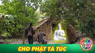 CỔ TÍCH MỚI 2025 | CHO PHẬT TÁ TÚC | CỔ TÍCH VIỆT NAM HAY NHẤT 2025