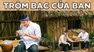 TRỘM BẠC CỦA BẠN | PHIM CỔ TÍCH VIỆT NAM HAY NHẤT | CỔ TÍCH VIỆT NAM | THVL CỔ TÍCH