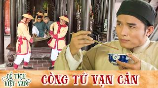 CỔ TÍCH MỚI 2026 | CÔNG TỬ VẠN CÂN | CỔ TÍCH VIỆT NAM MỚI HAY NHẤT 2026