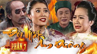 ĐÔI MẮT ÂM DƯƠNG - PHẦN 7 | CỔ TÍCH VIỆT NAM HAY 2021 | PHIM CỔ TÍCH MỚI HAY NHẤT 2021