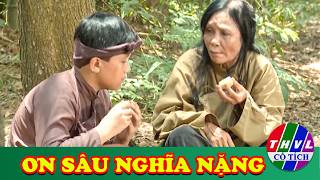 CỔ TÍCH MỚI 2026 | ƠN SÂU NGHĨA NẶNG | CỔ TÍCH VIỆT NAM HAY NHẤT 2026