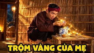 CỔ TÍCH MỚI 2026 | TRỘM VÀNG CỦA MẸ | CỔ TÍCH VIỆT NAM HAY NHẤT 2026