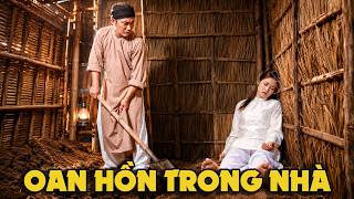 CỔ TÍCH MỚI 2026 | OAN HỒN TRONG NHÀ | CỔ TÍCH VIỆT NAM HAY NHẤT 2026
