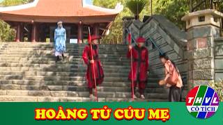 CỔ TÍCH MỚI 2026 | HOÀNG TỬ CỨU MẸ | CỔ TÍCH VIỆT NAM HAY NHẤT 2026