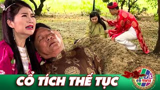 CỔ TÍCH "THẾ TỤC" HAY NHẤT VIỆT NAM | TUYỂN TẬP PHIM CỔ TÍCH DÀNH CHO MỌI LỨA TUỔI | THVL CỔ TÍCH