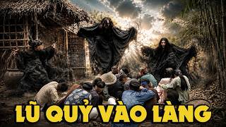 CỔ TÍCH MỚI 2026 | LŨ QUỶ VÀO LÀNG | CỔ TÍCH VIỆT NAM HAY NHẤT 2026