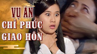 [ĐẶC SẮC] VỤ ÁN: CHỈ PHÚC GIAO HÔN - PHIM TRUYỆN CỔ TÍCH MỚI NHẤT 2021 | THVL CỔ TÍCH
