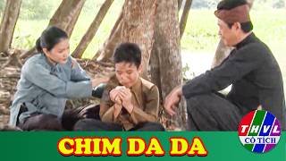 CỔ TÍCH MỚI 2026 | CHIM DA DA | CỔ TÍCH VIỆT NAM HAY NHẤT 2026