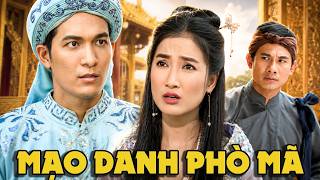 CỔ TÍCH MỚI 2026 | MẠO DANH PHÒ MÃ | CỔ TÍCH VIỆT NAM HAY NHẤT 2026