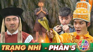 Phim Cổ Tích Việt Nam Dài Tập Hay | TRẠNG NHÍ - PHẦN 5 | THVL CỔ TÍCH HAY MỚI NHẤT 2022