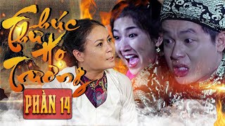 CHÚC THƯ HỌ TRƯƠNG - Phần 14: CẬU TƯ sung thiên mất đi thứ quý giá nhất, Ái Nhi phát điên vì sự ác