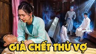 CỔ TÍCH MỚI 2026 | GIẢ CHẾT THỬ VỢ | CỔ TÍCH VIỆT NAM HAY NHẤT 2026
