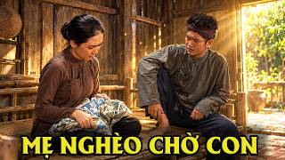 CỔ TÍCH MỚI 2026 | MẸ NGHÈO CHỜ CON | CỔ TÍCH VIỆT NAM HAY NHẤT 2026