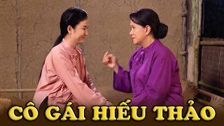 CỔ TÍCH MỚI 2026 | CÔ GÁI HIẾU THẢO | CỔ TÍCH VIỆT NAM HAY NHẤT 2026