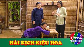 CỔ TÍCH MỚI 2026 | HÀI KỊCH KIỆU HOA | CỔ TÍCH VIỆT NAM HAY NHẤT 2026