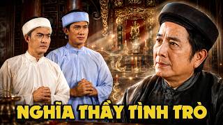 CỔ TÍCH MỚI 2026 | NGHĨA THẦY TÌNH TRÒ | CỔ TÍCH VIỆT NAM HAY NHẤT 2026