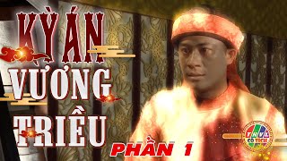 KỲ ÁN VƯƠNG TRIỀU - PHẦN 1 | PHIM CỔ TÍCH 2021 HAY NHẤT | PHIM LẺ 2021 | THVL CỔ TÍCH