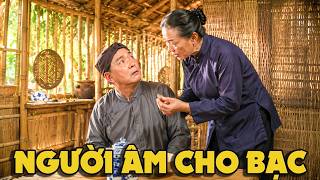CỔ TÍCH MỚI 2026 | NGƯỜI ÂM CHO BẠC | CỔ TÍCH VIỆT NAM HAY NHẤT 2026