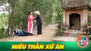 CỔ TÍCH MỚI 2026 | MIẾU THẦN XỬ ÁN | CỔ TÍCH VIỆT NAM HAY NHẤT 2026